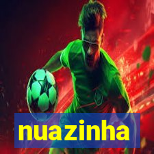 nuazinha