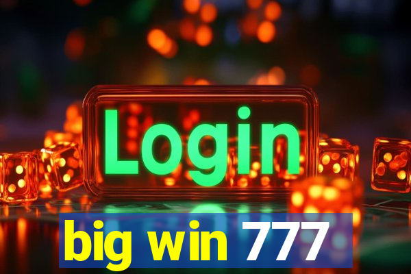 big win 777