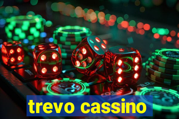 trevo cassino