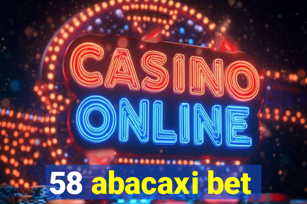 58 abacaxi bet