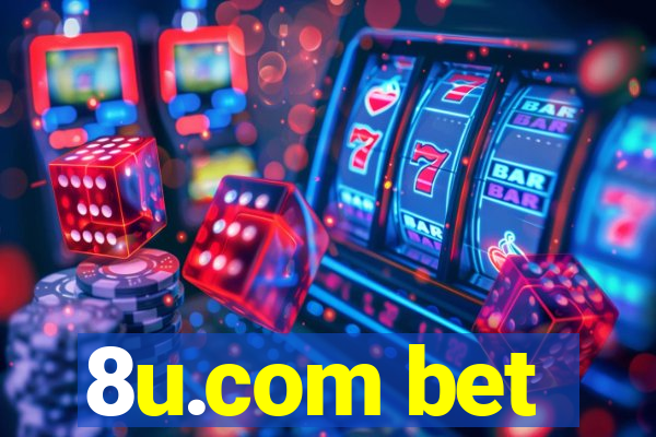 8u.com bet