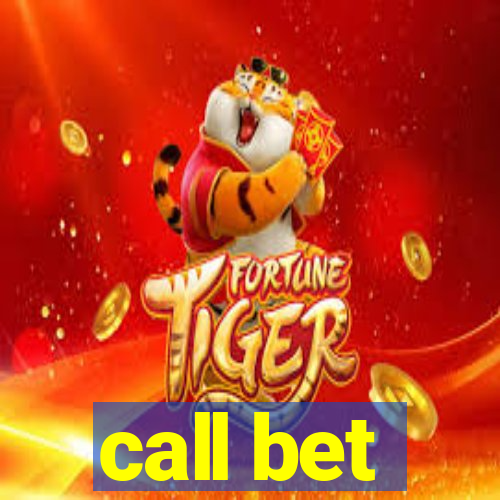 call bet