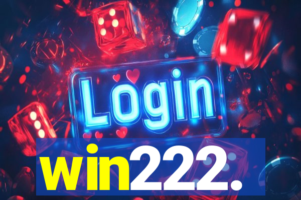 win222.