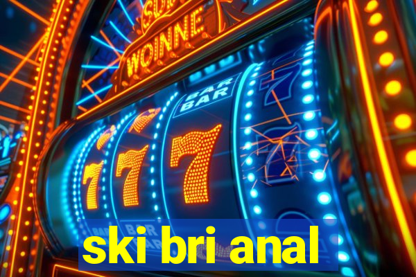 ski bri anal