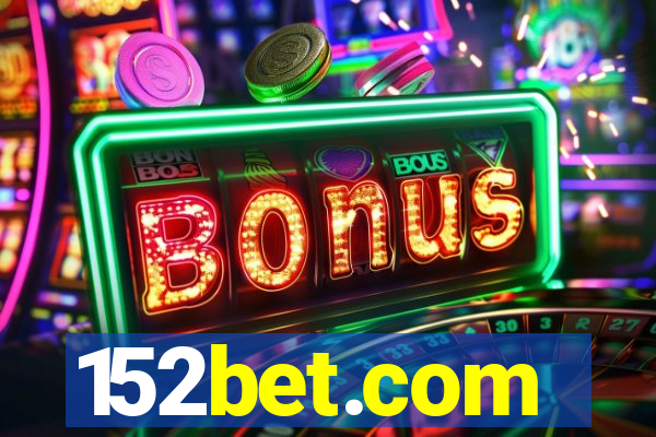 152bet.com