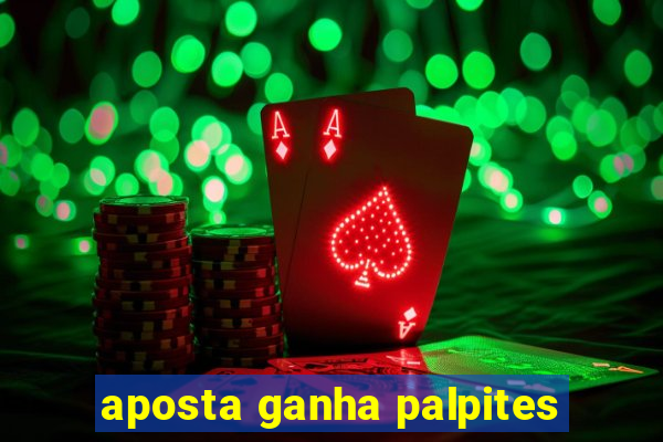 aposta ganha palpites