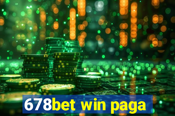 678bet win paga