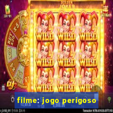 filme: jogo perigoso