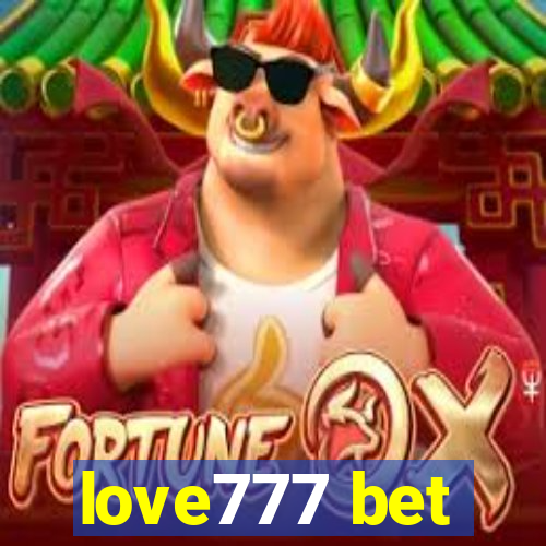 love777 bet