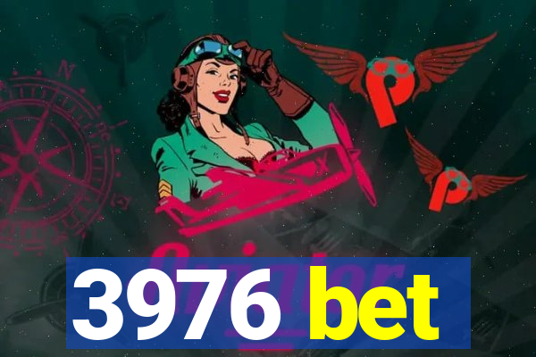 3976 bet