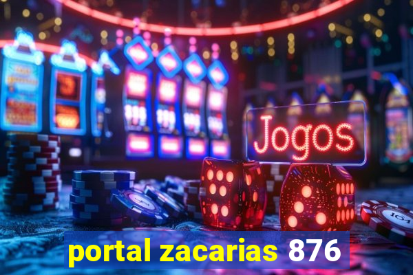 portal zacarias 876