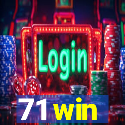 71 win