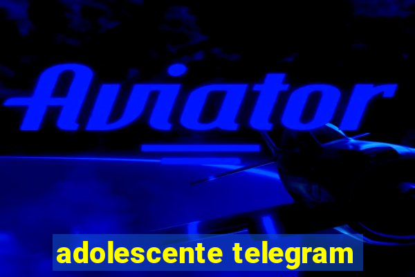 adolescente telegram