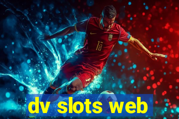 dv slots web