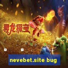 nevebet.site bug