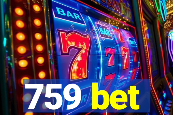 759 bet