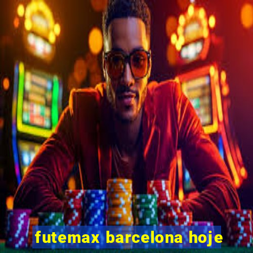 futemax barcelona hoje