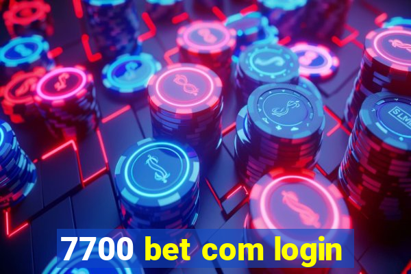 7700 bet com login