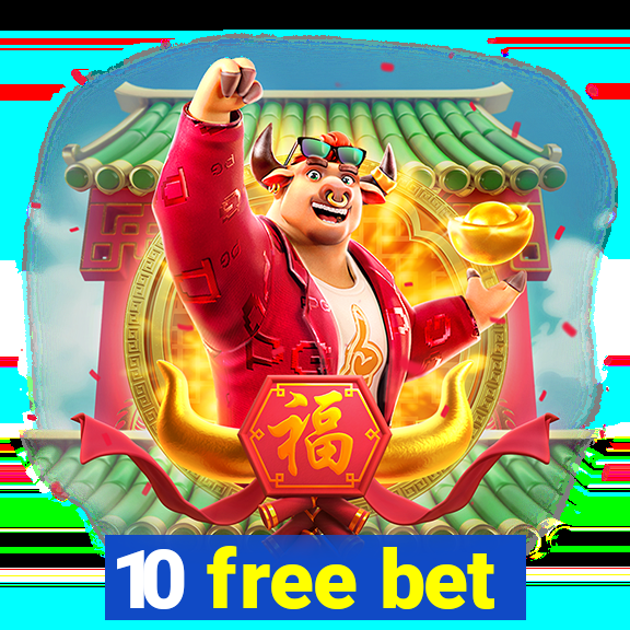 10 free bet