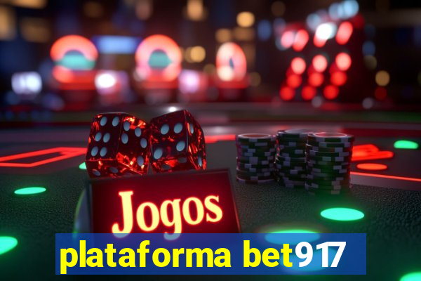 plataforma bet917