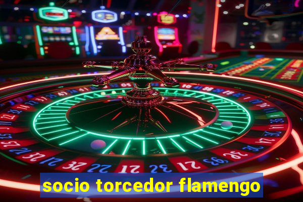 socio torcedor flamengo