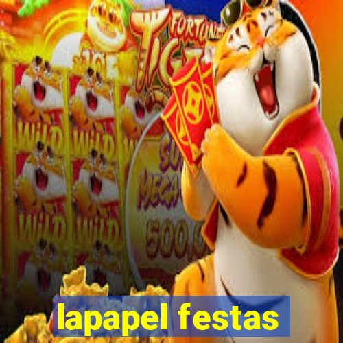 lapapel festas