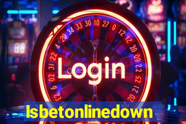 Isbetonlinedown