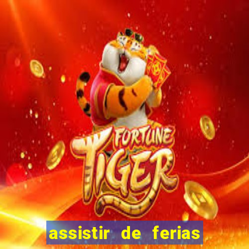 assistir de ferias com o ex caribe 2023