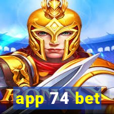 app 74 bet