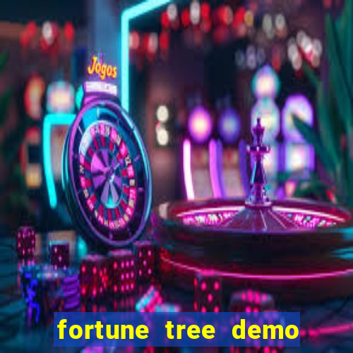 fortune tree demo grátis dinheiro infinito