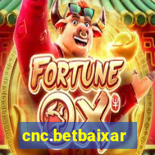 cnc.betbaixar