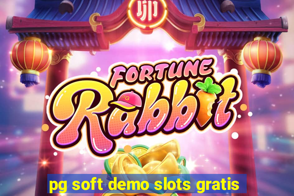 pg soft demo slots gratis