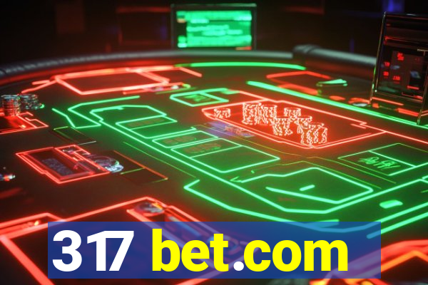 317 bet.com