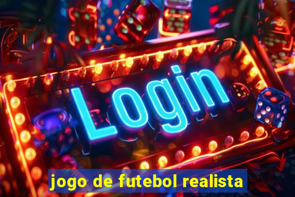 jogo de futebol realista