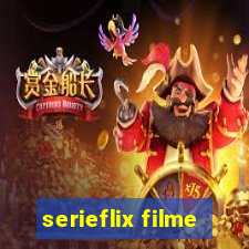 serieflix filme