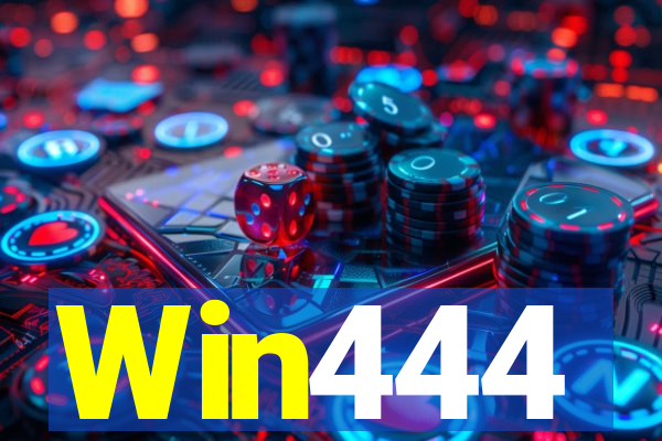 Win444