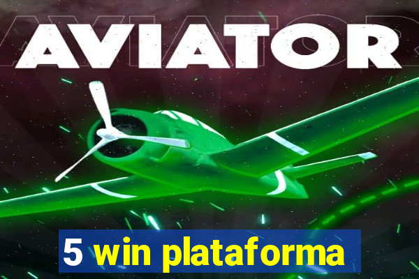 5 win plataforma