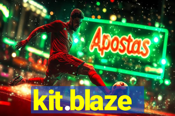 kit.blaze