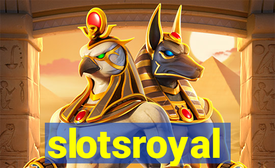 slotsroyal