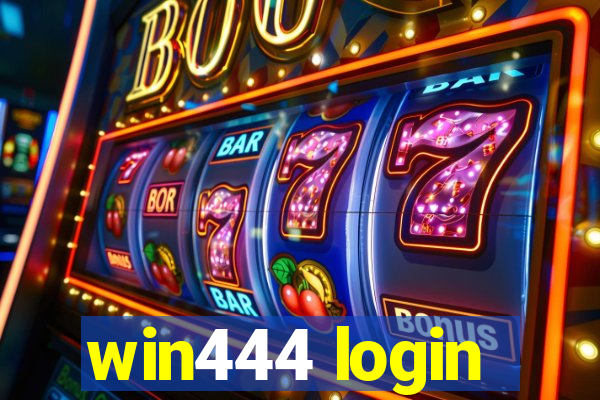 win444 login