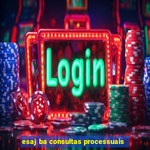 esaj ba consultas processuais