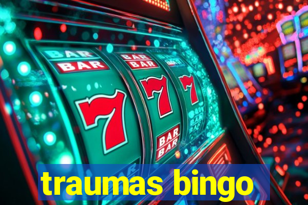 traumas bingo