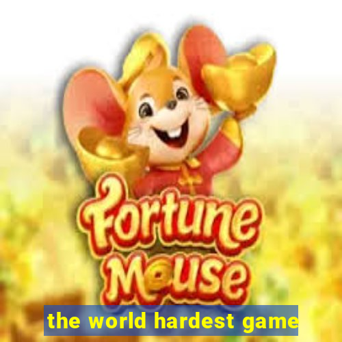 the world hardest game