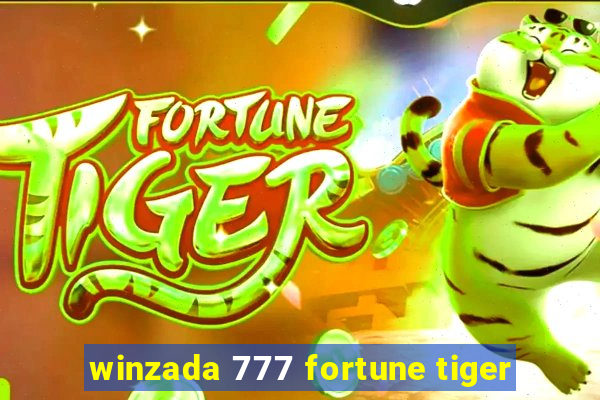 winzada 777 fortune tiger