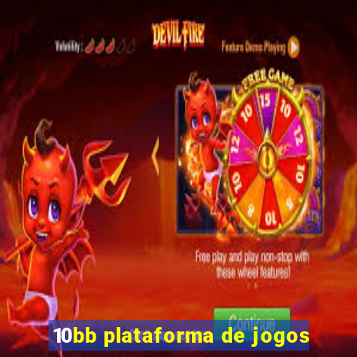 10bb plataforma de jogos