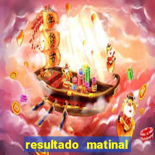 resultado matinal da preferida