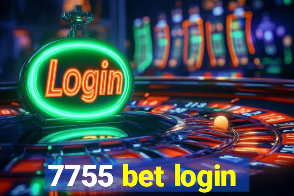 7755 bet login