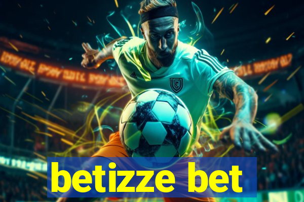 betizze bet