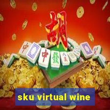 sku virtual wine