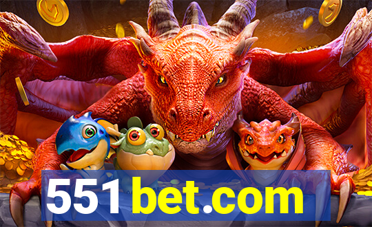 551 bet.com